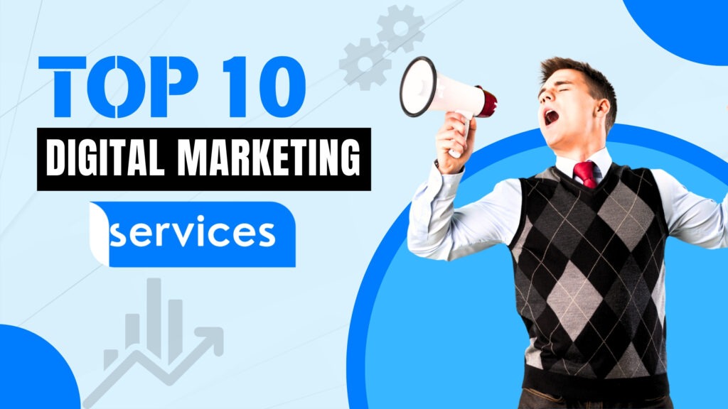 top digital marketing services