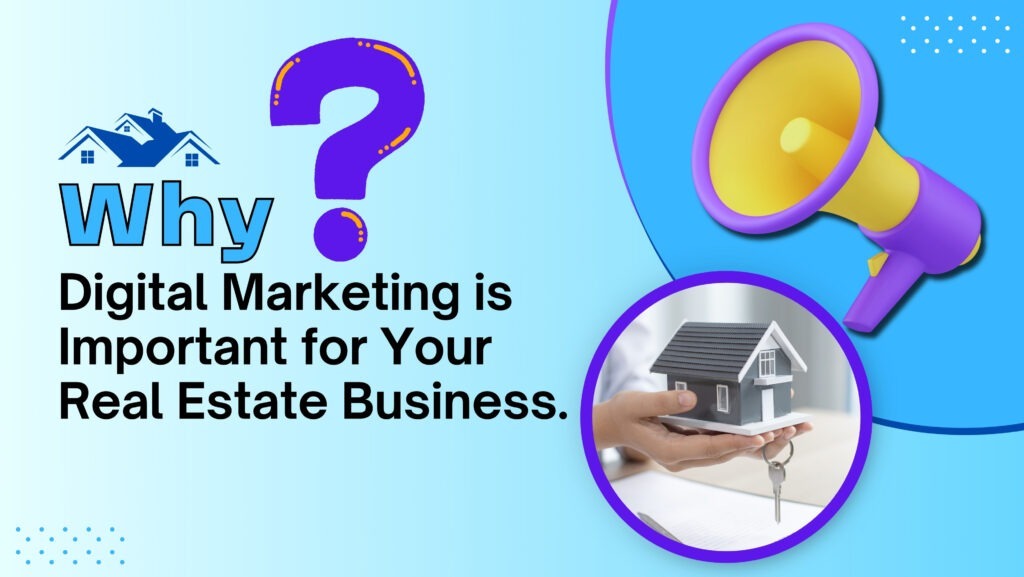 digital marketing for real estate